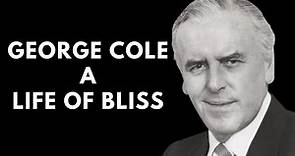 The World Was His Lobster - George Cole - An Actor's Life