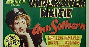 Undercover Maisie 1947 with Ann Sothern, Barry Nelson, and Leon Ames