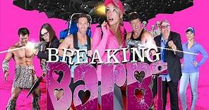 Breaking Barbi | English | Comedy | HD | Full Length | Free YouTube Movie