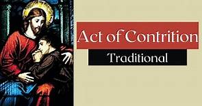 Act Of Contrition (Traditional) | Confession prayer