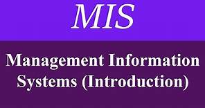 Management Information System MIS tutorial lecture