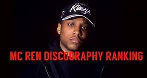 MC Ren Discography Ranking