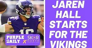Minnesota Vikings name Jaren Hall the starting quarterback