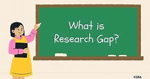 What is research gap and how to identify the gap?