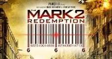 The Mark: Redemption (2013) Online - Película Completa en Español - FULLTV