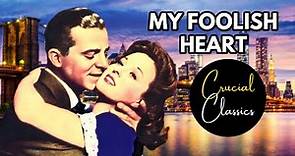 My foolish Heart 1949, Susan Hayward, Dana Andrews, full movie reaction