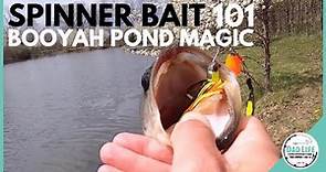 Spinnerbait 101 - Prespawn Fishing with the Booyah Pond Magic