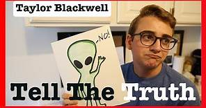 Tell The Truth - an original short film | Taylor Blackwell