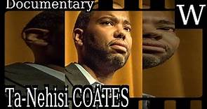 Ta-Nehisi COATES - WikiVidi Documentary