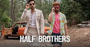 HALF BROTHERS - Official Trailer [HD] - In Theaters December 4