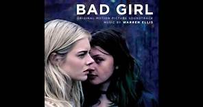 Warren Ellis - "Bad Girl" (Bad Girl OST)
