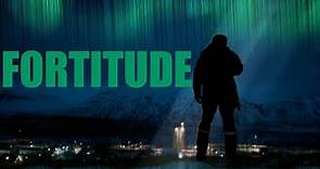 Fortitude (Trailer)