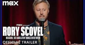 Rory Scovel: Religion, Sex, and a Few Things In Between | Official Trailer | Max
