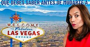 ANTES DE MUDARTE A LAS VEGAS, ASEGÚRATE DE SABER ESTAS COSAS