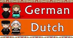 GERMAN & DUTCH