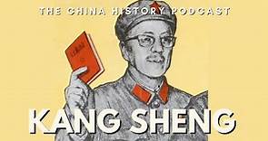 Kang Sheng | The China History Podcast | Ep. 11