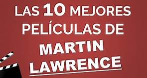 Las 10 mejores películas de MARTIN LAWRENCE