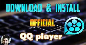 How to download QQ player ǀ Official English Version
