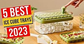 Best Ice Cube Trays In 2023 - Top 5 Ice Cube Trays
