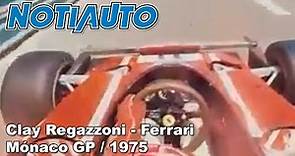 Clay Regazzoni - Mónaco GP - 1975