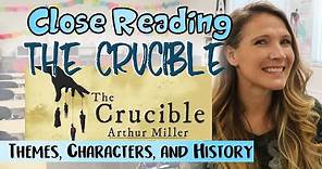 The Crucible Introduction: History, Characters, and Themes