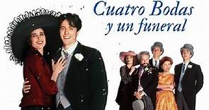 CUATRO BODAS Y UN FUNERAL (1994-Español)