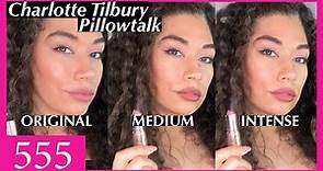 An In-depth and Honest Review of Charlotte Tilbury's Original Pillow Talk, Medium and Intense