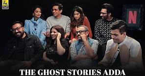 The Ghost Stories Adda | Netflix | Anupama Chopra | Film Companion