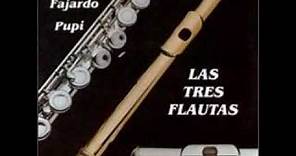 Johnny Pacheco, Pupi Legarreta y José Fajardo - Las Tres Flautas