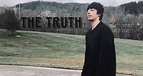 “The Truth” Official Music Video