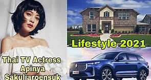 Apinya Sakuljaroensuk (Thai Actress) Lifestyle, Biography, Facts, Relationship, Net worth 2021...