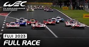 Full Race I 2023 6 Hours of Fuji I FIA WEC