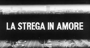 La Strega In Amore / The Witch • 1966 Italian horror in English