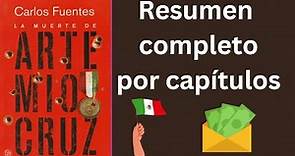La muerte de Artemio Cruz de Carlos Fuentes (Resumen por capítulos)