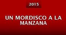 Un Mordisco a la Manzana (2015) Online - Película Completa en Español - FULLTV