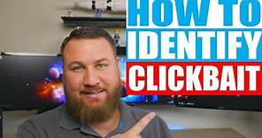 What is Clickbait and How to Avoid It