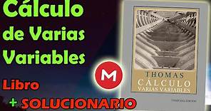 Cálculo de Varias Variables - George Thomas Ed 11 | Libro + SOLUCIONARIO en PDF [ Vol 2 ]