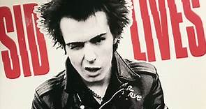 Sid Vicious - Sid Lives