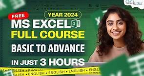 MS EXCEL Full Course for Beginners in 3 HOURS (FREE) - 2024 Edition