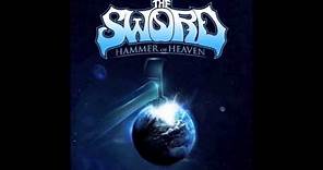 The Sword - Hammer of Heaven
