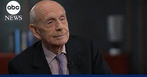 Justice Stephen Breyer on state of the Supreme Court