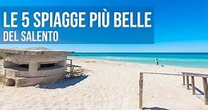 Le 5 SPIAGGE PIU' BELLE del Salento, Vacanze in Puglia - COSTEDELSUD.it