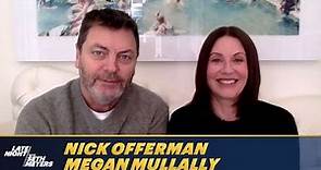Nick Offerman Was Intimidated by Megan Mullally’s Success When They First Met