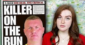 MOST WANTED MAN IN ENGLAND - The Murderous Rampage of Raoul Moat