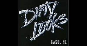 Dirty Looks - Gasoline [2007 Full Album]