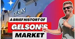 A brief history of Gelson’s Market