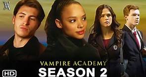 Vampire Academy Season 2 Trailer - Peacock, Daniela Nieves, Sisi Stringer, Mia McKenna-Bruce