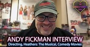 Andy Fickman interview - Heathers: The Musical, Dwayne Johnson, Amanda Bynes, Comedy movies