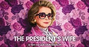 The President's Wife - Official Trailer