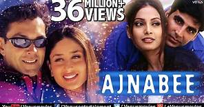 Ajnabee - Bollywood Full Movie | Akshay Kumar | Bobby Deol | Kareena Kapoor | Bipasha Basu